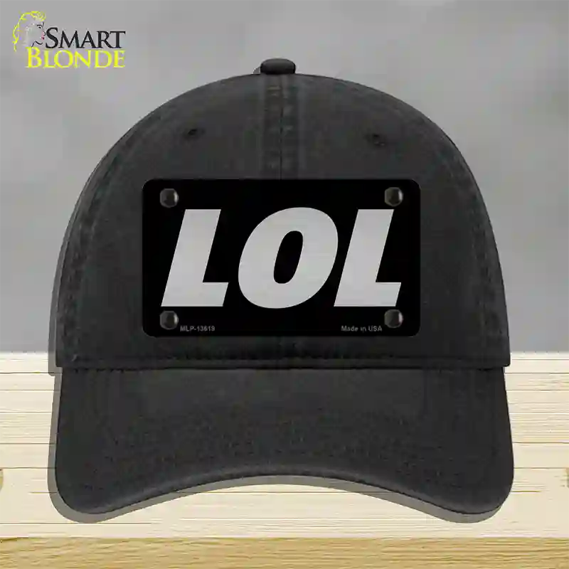 LOL Black Novelty License Plate Hat Tag Unconstructed Cotton / Black