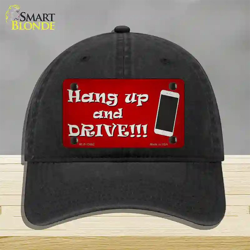 Hang Up and Drive Novelty License Plate Hat Tag Unconstructed Cotton / Black