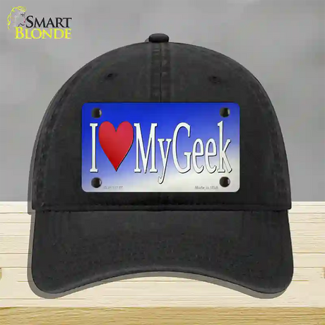 I Love My Geek Novelty License Plate Hat Tag Unconstructed Cotton / Black