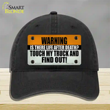 Dont Touch My Truck Novelty License Plate Hat Tag Unconstructed Cotton / Black