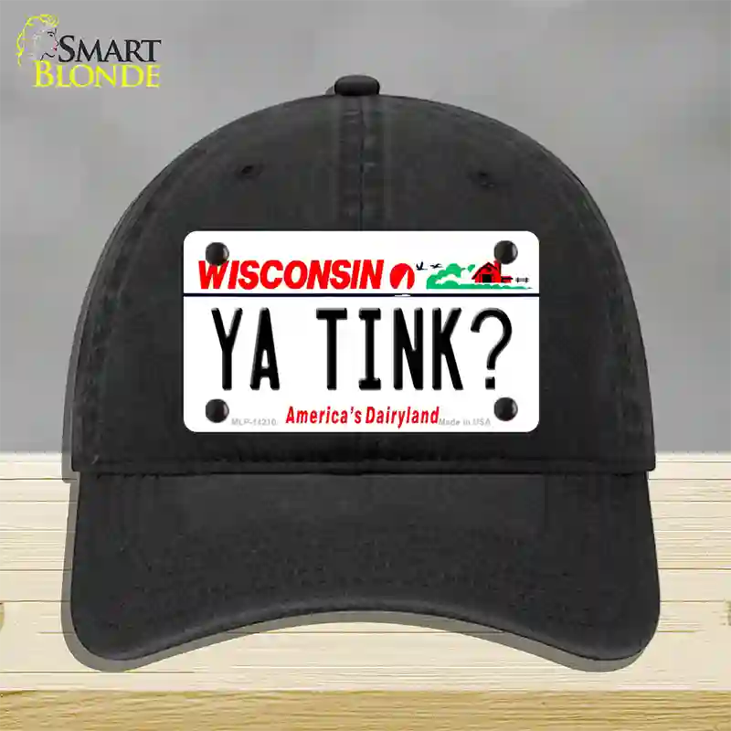 Ya Tink Wisconsin Novelty License Plate Hat Unconstructed Cotton / Black