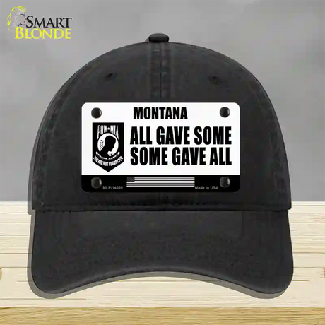 Montana POW MIA Some Gave All Novelty License Plate Hat Unconstructed Cotton / Black