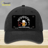 I Need More Beer Novelty License Plate Hat HAT-MLP-14461