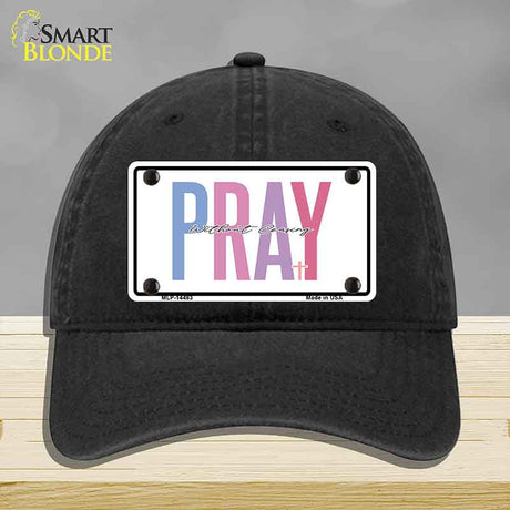 Pray Without Ceasing Novelty License Plate Hat HAT-MLP-14483