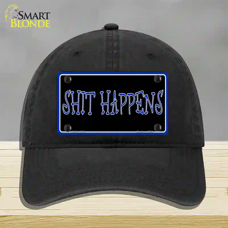 Shit Happens Novelty License Plate Hat Unconstructed Cotton / Black