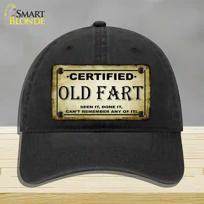 Certified Old Fart Novelty License Plate Hat Unconstructed Cotton / Black