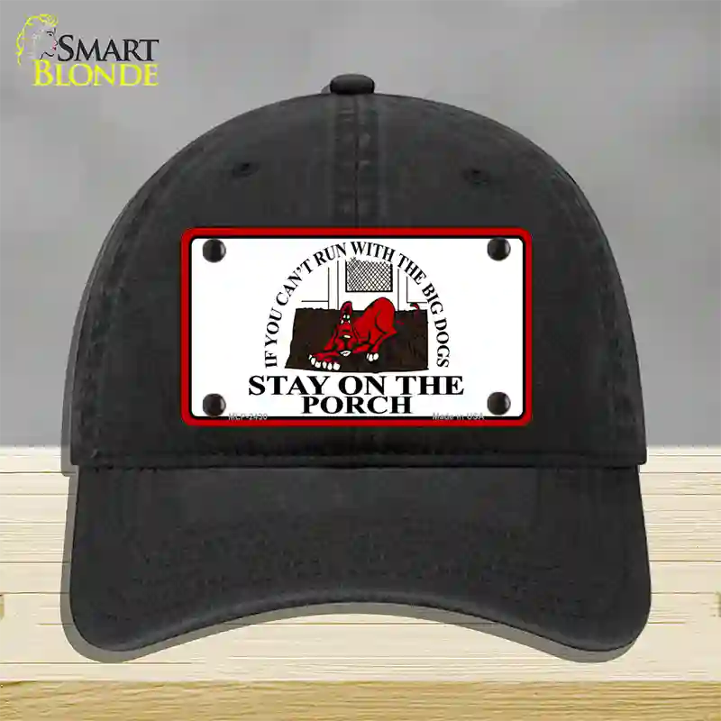 Cant Run With The Big Dogs Novelty License Plate Hat Unconstructed Cotton / Black