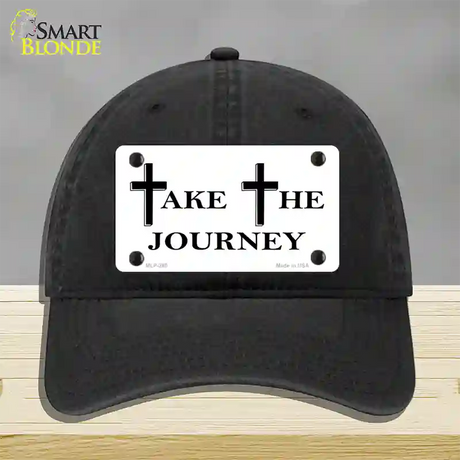 Take The Journey Vanity Novelty License Plate Hat Unconstructed Cotton / Black