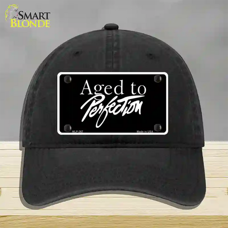 Aged To Perfection Novelty License Plate Hat Unconstructed Cotton / Black