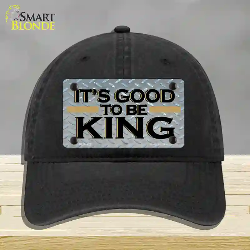 Good To Be King Novelty License Plate Hat Unconstructed Cotton / Black