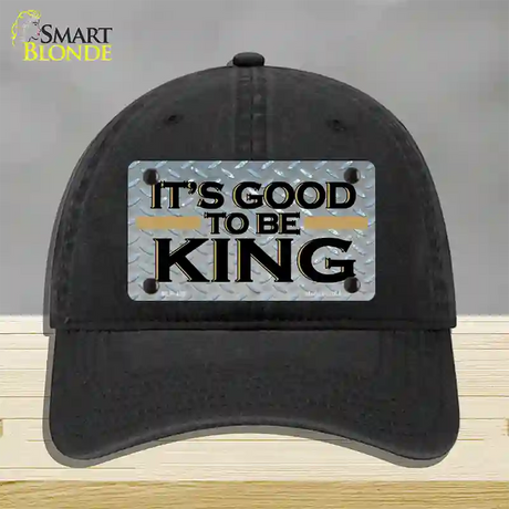 Good To Be King Novelty License Plate Hat Unconstructed Cotton / Black