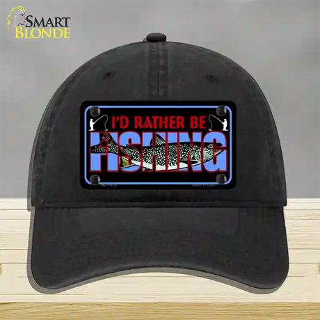 Rather Be Fishing Novelty License Plate Hat Unconstructed Cotton / Black