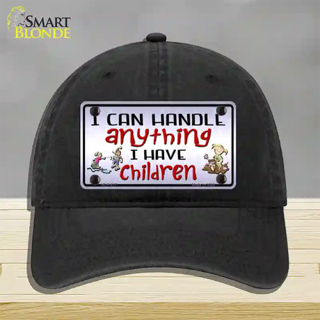 I Can Handle Anything Novelty License Plate Hat Unconstructed Cotton / Black