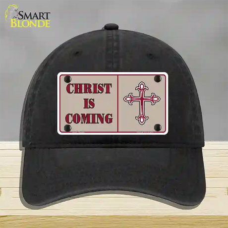 Christ Is Coming Novelty License Plate Hat Unconstructed Cotton / Black