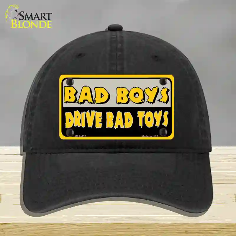 Bad Boys Drive Bad Toys Novelty License Plate Hat Unconstructed Cotton / Black