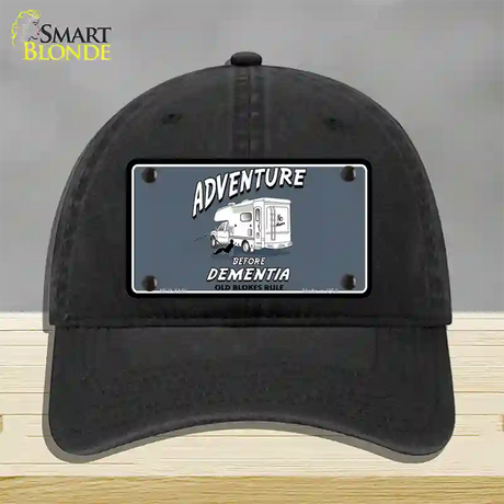 Adventure Before Dementia Novelty License Plate Hat Unconstructed Cotton / Black