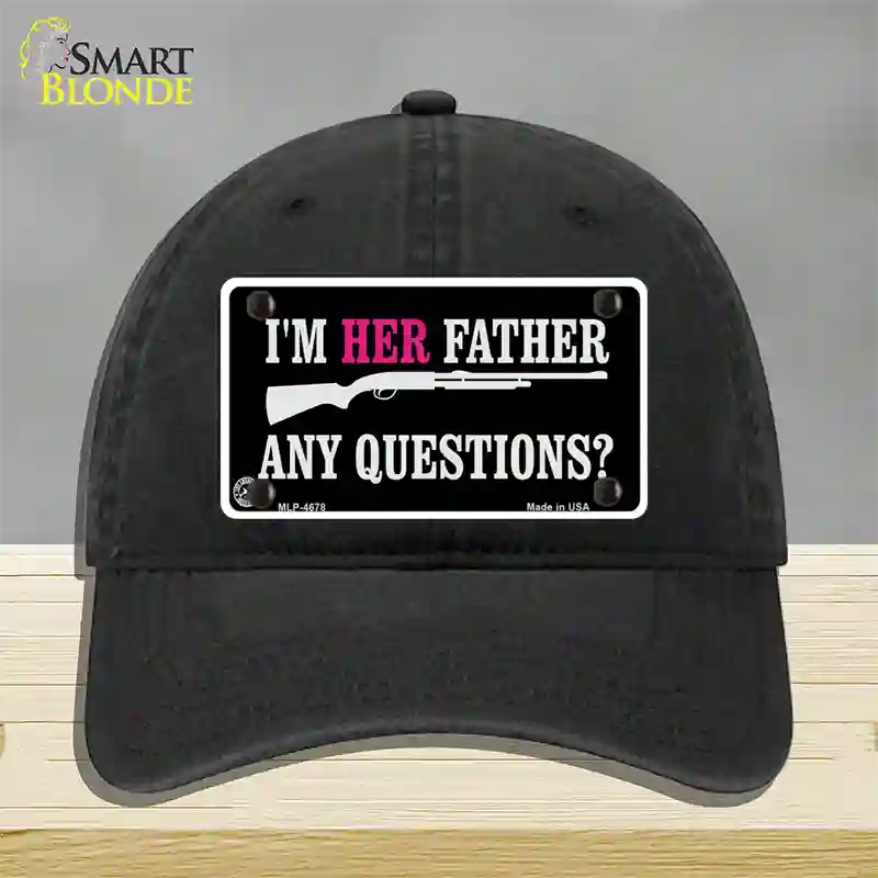 Im Her Father Novelty License Plate Hat Unconstructed Cotton / Black