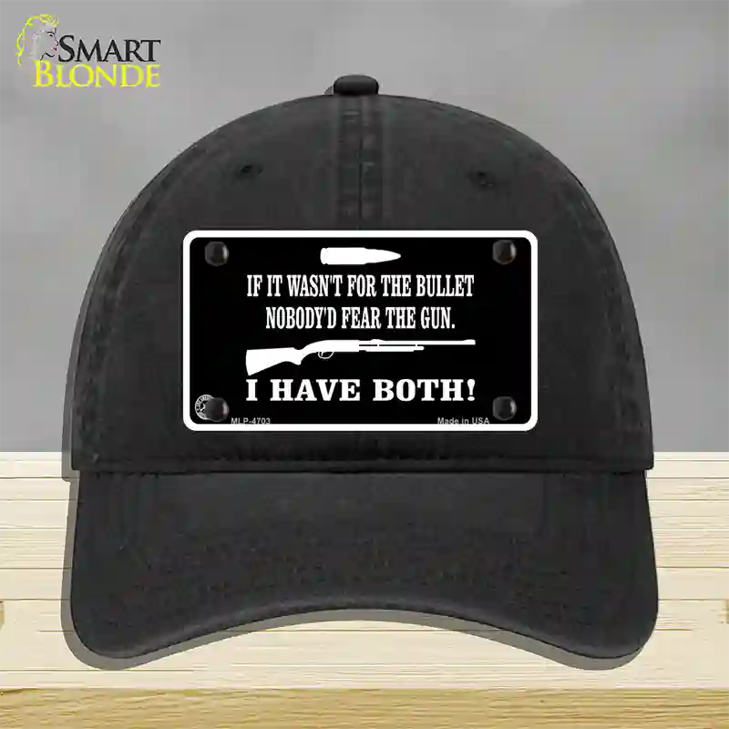 No Bullet No Gun Fear Novelty License Plate Hat Unconstructed Cotton / Black