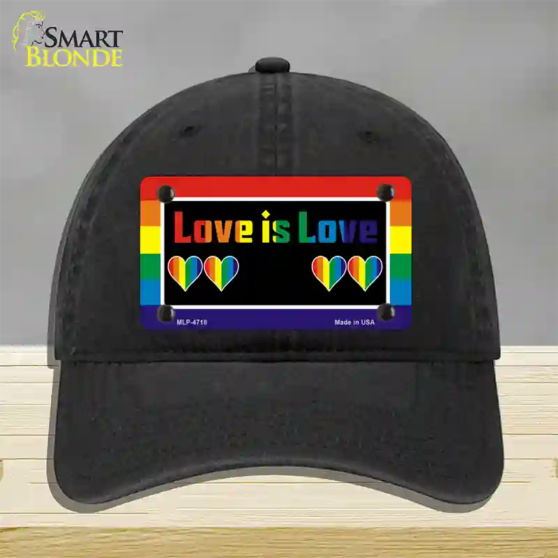 Love Is Love Novelty License Plate Hat Unconstructed Cotton / Black