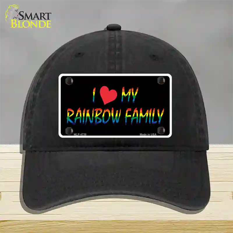 I Love My Rainbow Family Novelty License Plate Hat Unconstructed Cotton / Black