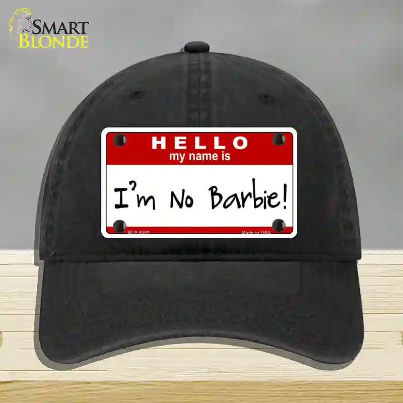 Im No Barbie Novelty License Plate Hat Unconstructed Cotton / Black