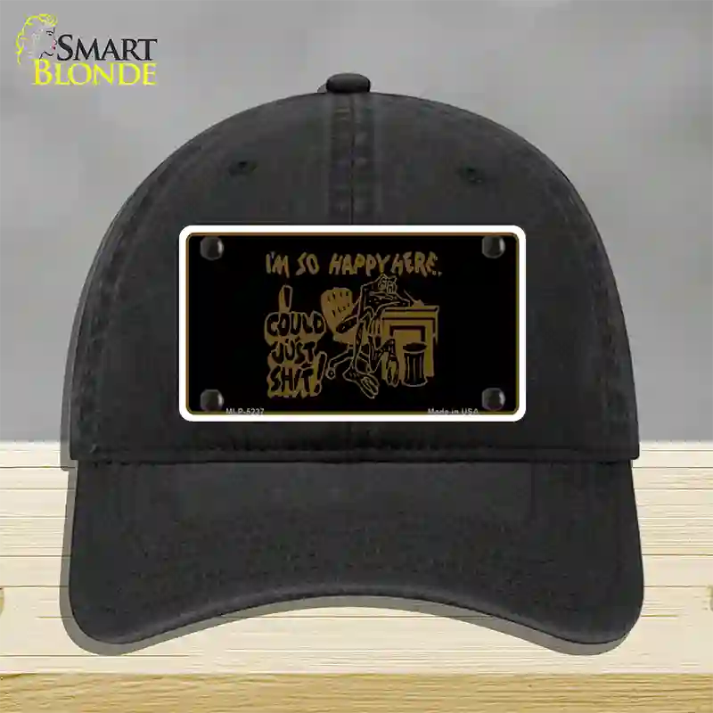 Im So Happy Here Novelty License Plate Hat Unconstructed Cotton / Black