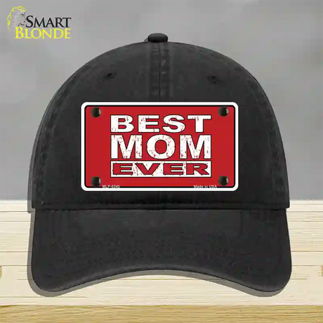 Best Mom Ever Red Novelty License Plate Hat Unconstructed Cotton / Black