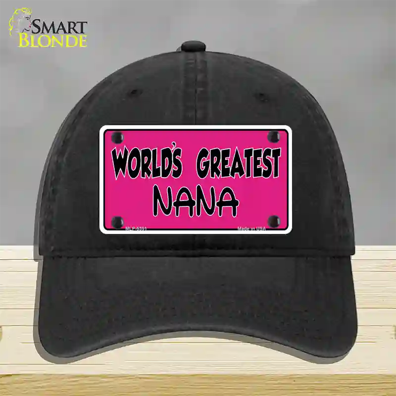 Worlds Greatest Nana Novelty License Plate Hat Unconstructed Cotton / Black