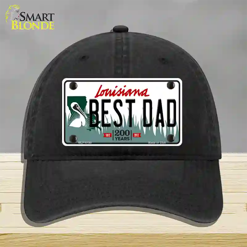 Best Dad Louisiana Novelty License Plate Hat Unconstructed Cotton / Black