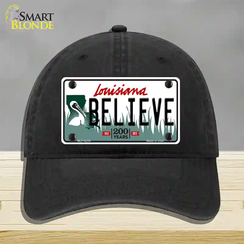 Believe Louisiana Novelty License Plate Hat Unconstructed Cotton / Black