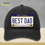 Best Dad West Virginia Novelty License Plate Hat Unconstructed Cotton / Black