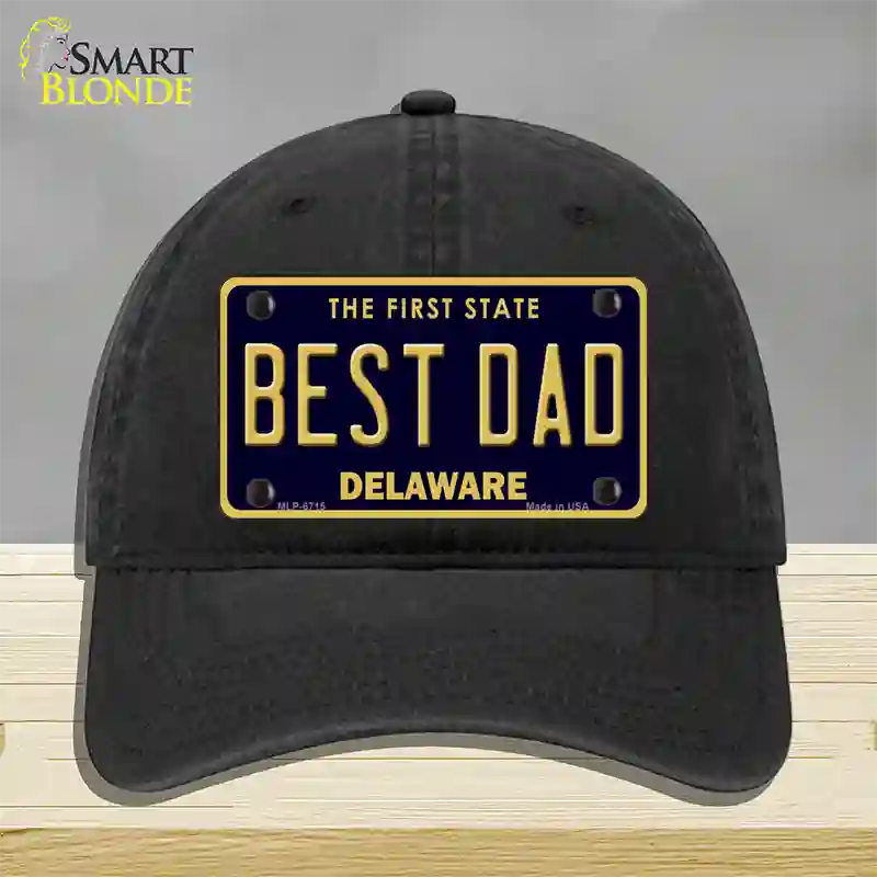 Best Dad Delaware Novelty License Plate Hat Unconstructed Cotton / Black