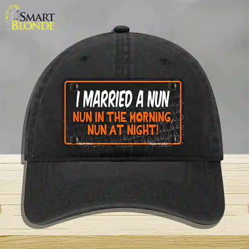 I Married A Nun Novelty License Plate Hat Unconstructed Cotton / Black