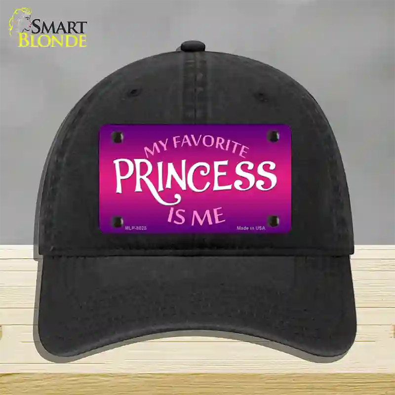 My Favorite Princess Is Me Novelty License Plate Hat Unconstructed Cotton / Black