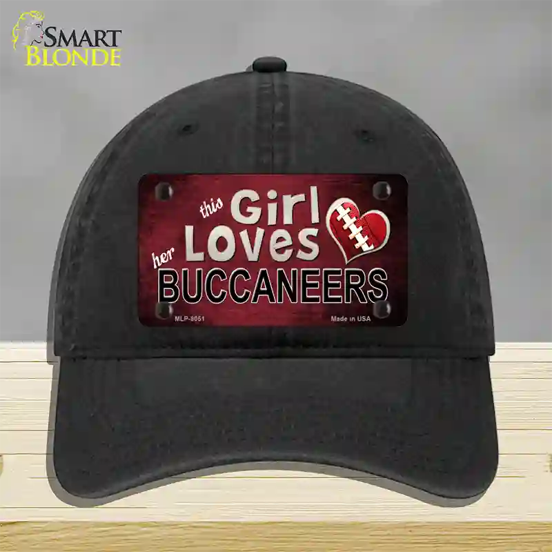 This Girl Loves Her Buccaneers Novelty License Plate Hat Unconstructed Cotton / Black