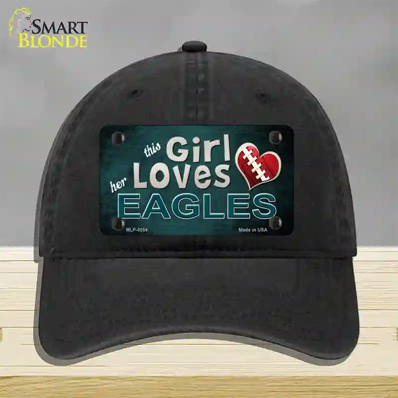 This Girl Loves Her Eagles Novelty License Plate Hat Unconstructed Cotton / Black