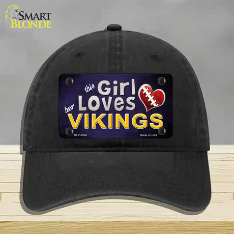 This Girl Loves Her Vikings Novelty License Plate Hat Unconstructed Cotton / Black