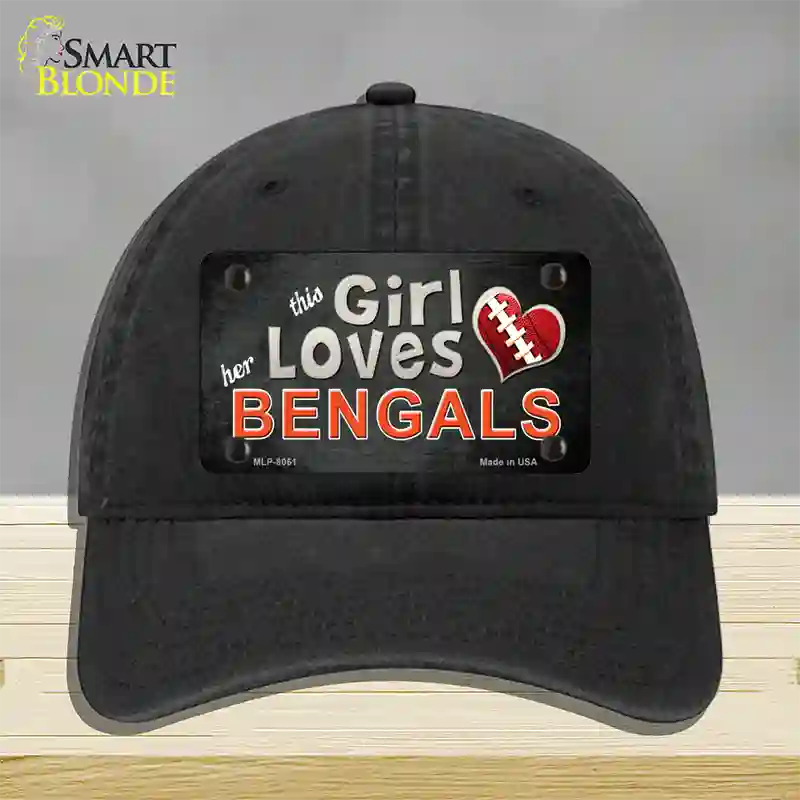 This Girl Loves Her Bengals Novelty License Plate Hat Unconstructed Cotton / Black