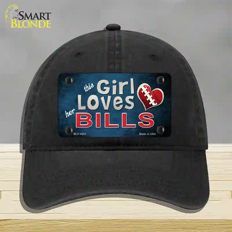 This Girl Loves Her Bills Novelty License Plate Hat Unconstructed Cotton / Black