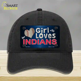 This Girl Loves Her Indians Novelty License Plate Hat Unconstructed Cotton / Black