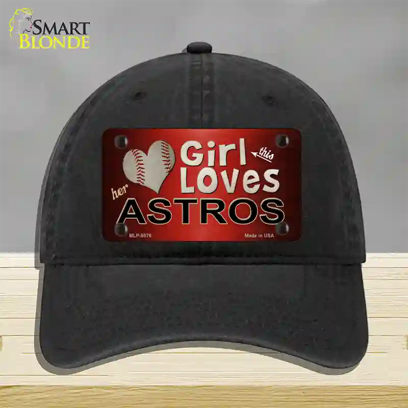 This Girl Loves Her Astros Novelty License Plate Hat Unconstructed Cotton / Black