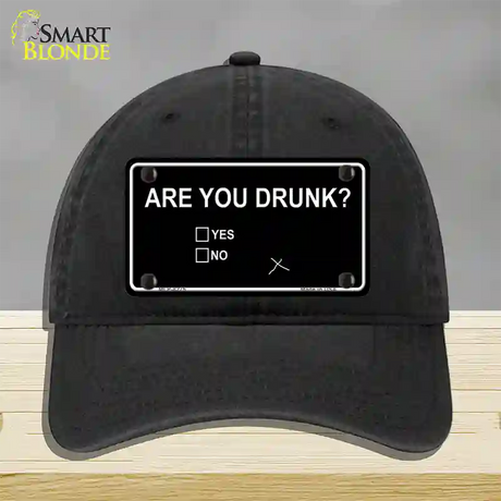 Are You Drunk Novelty License Plate Hat Unconstructed Cotton / Black