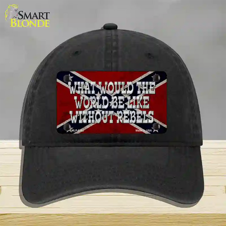 What Would The World Novelty License Plate Hat Unconstructed Cotton / Black