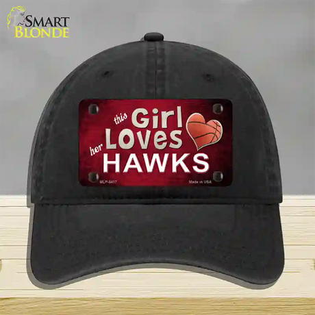 This Girl Loves Her Hawks Novelty License Plate Hat Unconstructed Cotton / Black