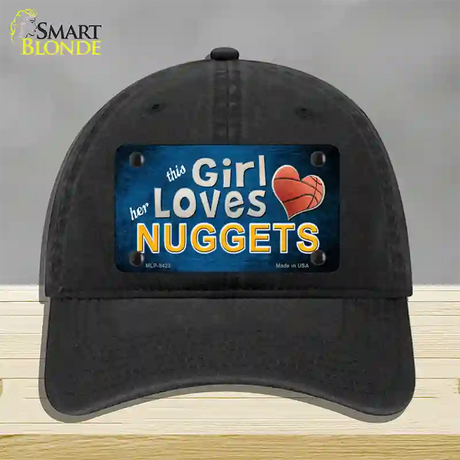 This Girl Loves Her Nuggets Novelty License Plate Hat Unconstructed Cotton / Black