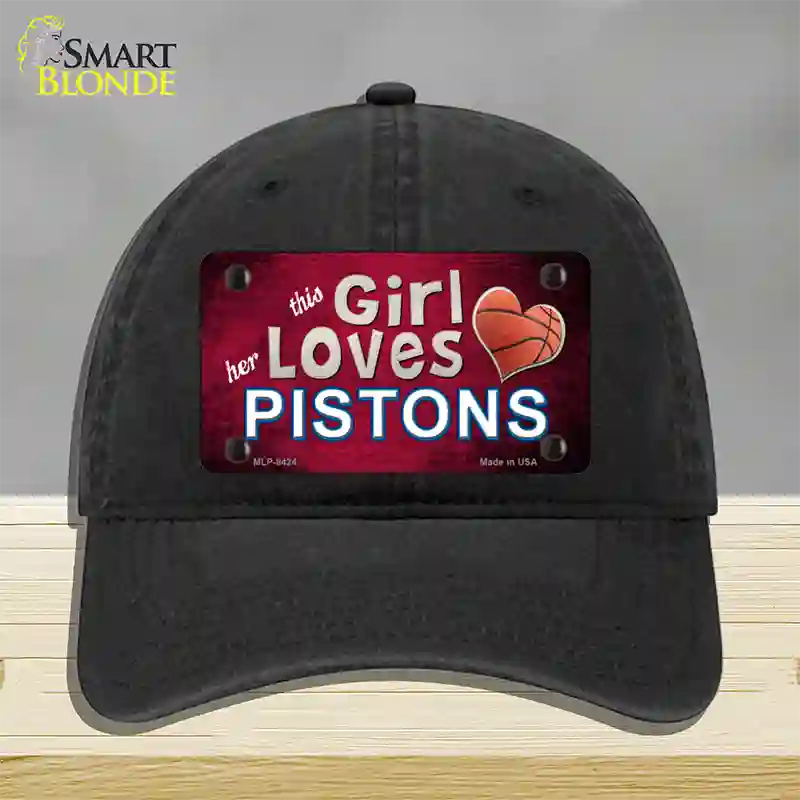 This Girl Loves Her Pistons Novelty License Plate Hat Unconstructed Cotton / Black