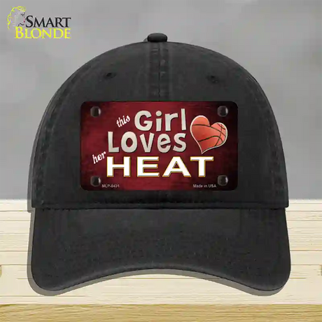 This Girl Loves Her Heat Novelty License Plate Hat Unconstructed Cotton / Black