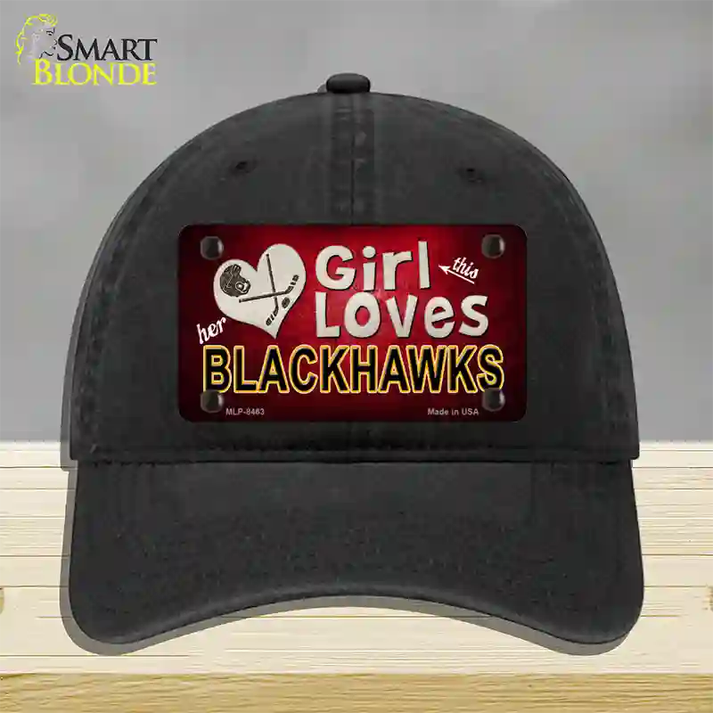 This Girl Loves Her Blackhawks Novelty License Plate Hat Unconstructed Cotton / Black