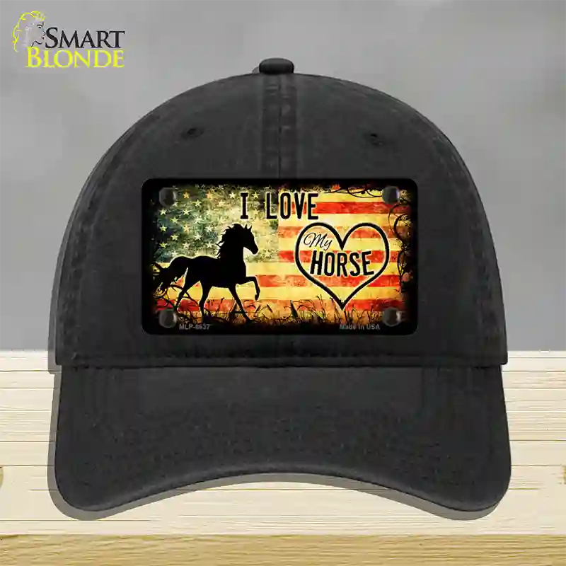 I Love My Horse Novelty License Plate Hat Unconstructed Cotton / Black