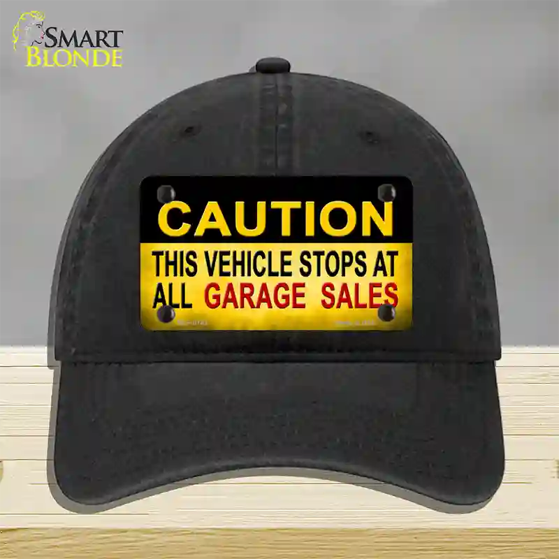 Caution Stops At Garage Sales Novelty License Plate Hat Unconstructed Cotton / Black